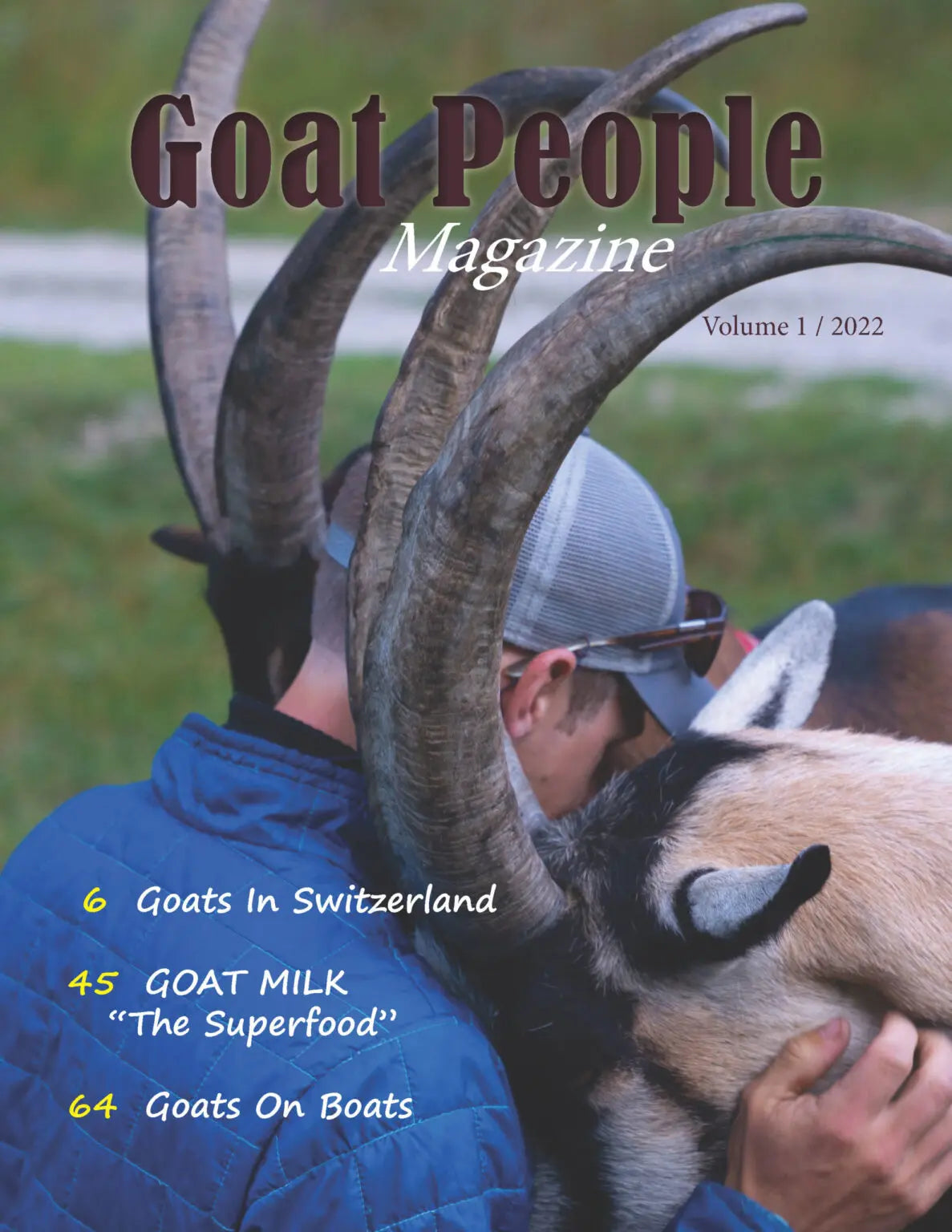 Goat People Magazine Inaugural Issue